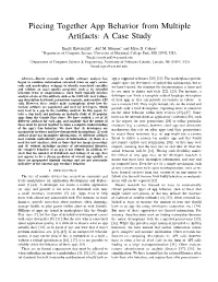 Piecing Together App Behavior from Multiple Artifacts: a Case Study