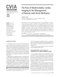 The Role of Multimodality Cardiac Imaging in the Management Of