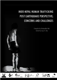 Indo-Nepal Human Trafficking Post Earthquake Perspective; Concerns and Challenges