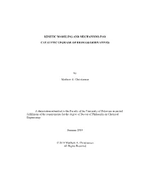 Kinetic Modeling and Mechanisms For