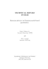TECHNICAL REPORT ST-99-08 Bayesian Inference in Gaussian
