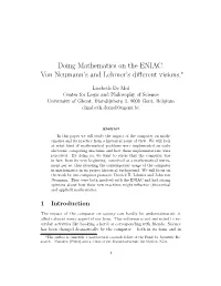 Doing Mathematics on the ENIAC. Von Neumann's and Lehmer's