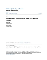 Intelligent Design: the Biochemical Challenge to Darwinian Evolution?