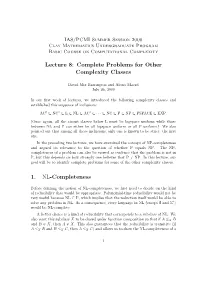 Lecture 8: Complete Problems for Other Complexity Classes 1. NL