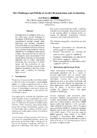 The Challenges and Pitfalls of Arabic Romanization and Arabization