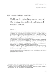 Using Language to Conceal the Message in a Political, Military and Medical Context