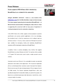 Vector Supports OPEN Alliance SIG in Introducing Broadr-Reach As a Network in the Automobile 1/3 Press Release