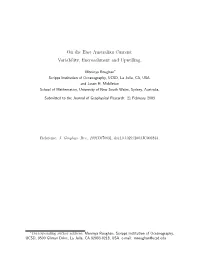 Variability, Encroachment, and Upwelling