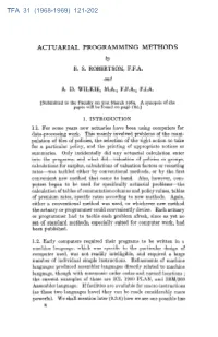 Actuarial Programming Methods