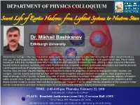 Dr. Mikhail Bashkanov DEPARTMENT of PHYSICS COLLOQUIUM