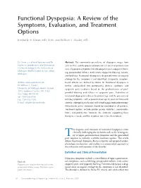 Functional Dyspepsia: a Review of the Symptoms, Evaluation, and Treatment Options