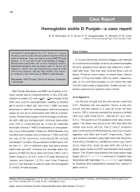 Hemoglobin Sickle D Punjab—A Case Report