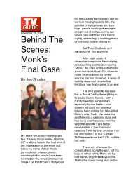 Behind the Scenes: Monk's Final Case