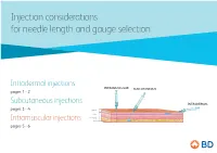 Injection Considerations for Needle Length and Gauge Selection