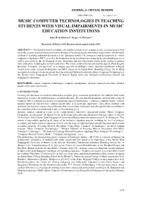 Music Computer Technologies in Teaching Students with Visual Impairments in Music Education Institutions