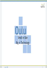 Small in Size Big in Technology