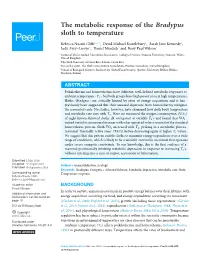 The Metabolic Response of the Bradypus Sloth to Temperature