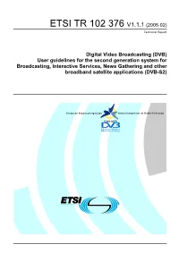 TR 102 376 V1.1.1 (2005-02) Technical Report