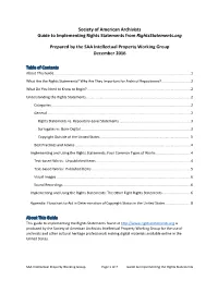 Society of American Archivists Guide to Implementing Rights Statements from Rightsstatements.Org Prepared by the SAA Intellectua