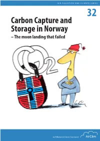Carbon Capture and Storage in Norway – the Moon Landing That Failed