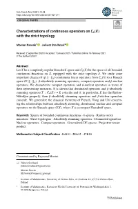 Characterizations of Continuous Operators on with the Strict Topology