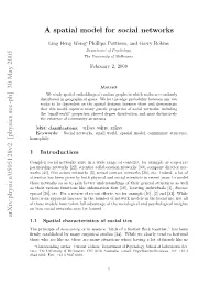 A Spatial Model for Social Networks