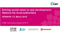 Driving Social Value in New Development: Options for Local Authorities VERSION 1.0: March 2019
