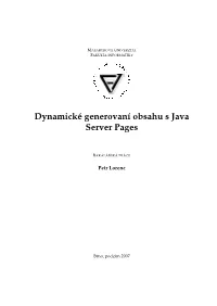 Dynamické Generovaní Obsahu S Java Server Pages