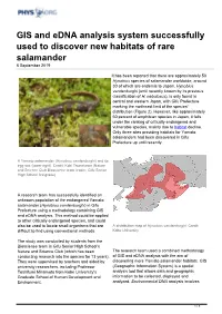 GIS and Edna Analysis System Successfully Used to Discover New Habitats of Rare Salamander 6 September 2019