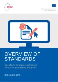 OVERVIEW of STANDARDS Specifying Formats of Advanced Electronic Signatures and Seals