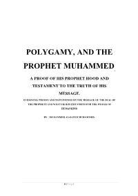 Polygamy, and the Prophet Muhammed