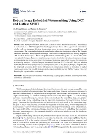 Robust Image Embedded Watermarking Using DCT and Listless SPIHT