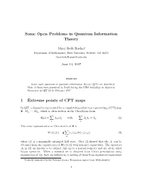 Some Open Problems in Quantum Information Theory
