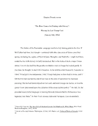 Chapter Twenty-Seven “The Hour Comes for Dealing with Slavery”