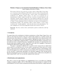Relative Clauses As Grammatical Nominalizations: Evidence from Akan Akua Campbell, University of Ghana