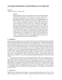 Accelerator Physics and Technology of the Lhc