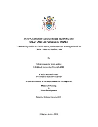 An Application of Aerial Drones in Zoning and Urban Land Use Planning in Canada