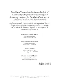 Distributed Supervised Sentiment Analysis of Tweets