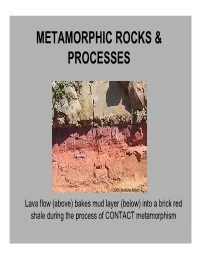 Metamorphic Rocks & Processes