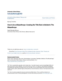 Creating the Title Role in Moliere's the Misanthrope