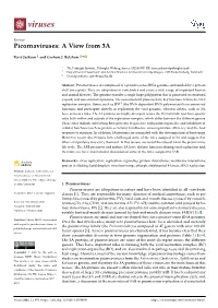 Picornaviruses: a View from 3A