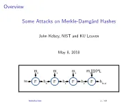 Some Attacks on Merkle-Damgård Hashes