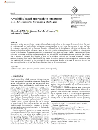 A Visibility-Based Approach to Computing Non-Deterministic