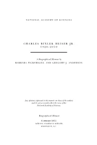 Charles Bixler Heiser Jr. 1920–2010