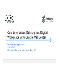 Cox Enterprises Reimagines Digital Workplace with Oracle Webcenter
