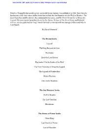 David A. Gemmell's First Novellegend, a Powerful Heroic Fantasy, Was Published in 1984