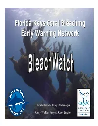 Florida Keys Coral Bleaching Early Warning Network