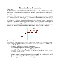 Line Code and Bit-Clock Regeneration Line Codes the Following Page Gives a Rough Overview About Line Coding and Data Coding Techniques