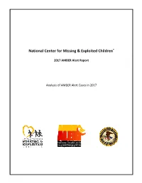 National Center for Missing & Exploited Children 2017 AMBER Alert Report