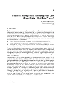 Sediment Management in Hydropower Dam (Case Study – Dez Dam Project)